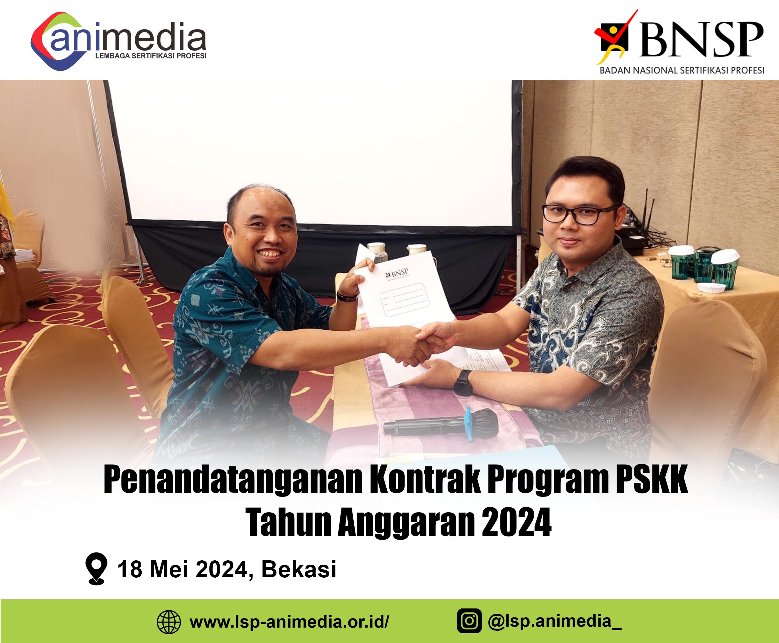 LSP ANIMEDIA Lakukan Penandatanganan Kontrak Program PSKK Tahun Anggaran 2024